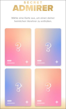 Secret Admirer Funktion, um Dislikes zurückzunehmen